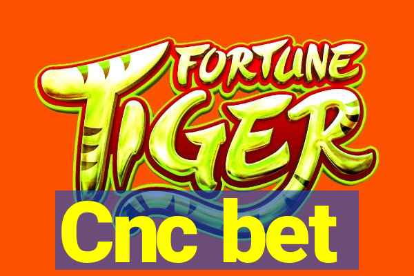 Cnc bet